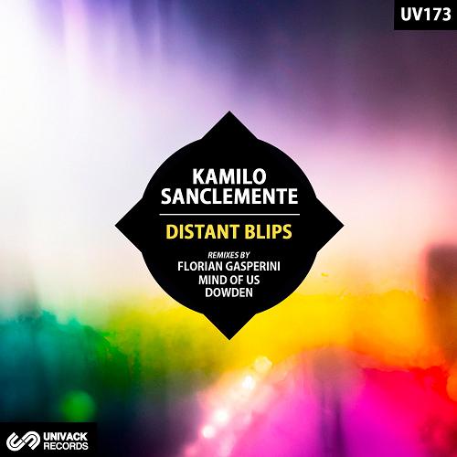 Kamilo Sanclemente - Distant Blips [UV173]